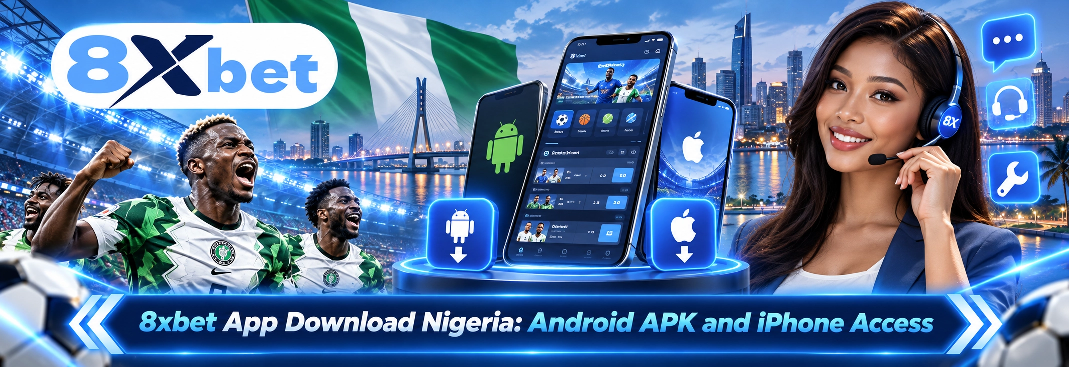 8xbet App Download Nigeria: Android APK and iPhone Access