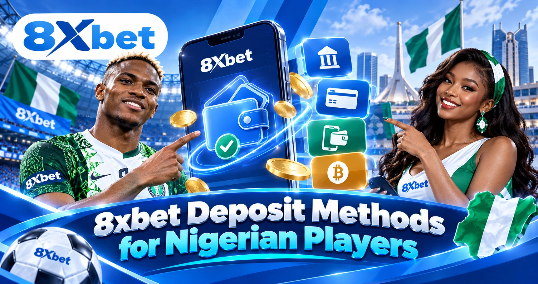 8xbet Deposit Methods for Nigerian Players