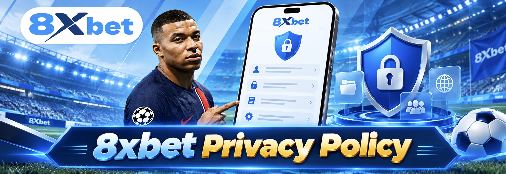 8xbet Privacy Policy